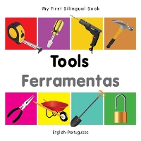 Book Cover for My First Bilingual Book - Tools (English-Portuguese) by Milet