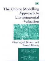 Book Cover for The Choice Modelling Approach to Environmental Valuation by Jeff Bennett