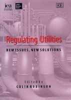 Book Cover for Regulating Utilities by Colin Robinson