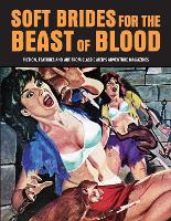 Book Cover for Soft Brides For The Beast Of Blood by Pep Pentangeli