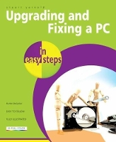 Book Cover for Upgrading And Fixing A PC In Easy Steps by Stuart Yarnold