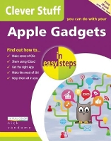 Book Cover for Clever Stuff You Can Do with Your Apple Gadgets in Easy Steps by Nick Vandome