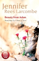 Book Cover for Beauty from Ashes by Jennifer Rees Larcombe