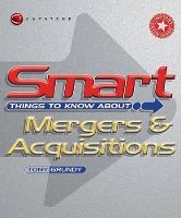 Book Cover for Smart Things to Know About Mergers and Acquisitions by Tony Grundy