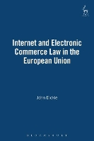 Book Cover for Internet and Electronic Commerce Law in the European Union by John Dickie