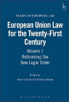 Book Cover for European Union Law for the Twenty-First Century: Volume 1 by Takis (King's College London, UK) Tridimas