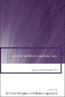 Book Cover for Social Welfare and EU Law by Professor Michael Dougan