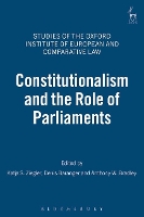 Book Cover for Constitutionalism and the Role of Parliaments by Katja S Ziegler