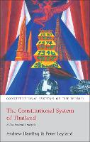 Book Cover for The Constitutional System of Thailand by Andrew (National University of Singapore, Singapore) Harding, Peter (SOAS, University of London, UK) Leyland