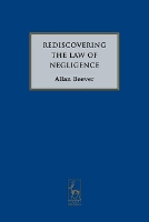 Book Cover for Rediscovering the Law of Negligence by Allan Beever