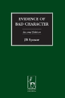 Book Cover for Evidence of Bad Character by Professor J R Spencer