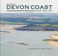 Book Cover for North Devon Coast from the Air by Jason Hawkes