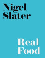 Book Cover for Real Food by Nigel Slater