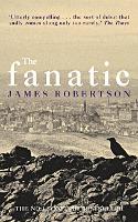 Book Cover for The Fanatic by James Robertson