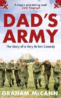 Book Cover for Dad’s Army by Graham McCann