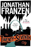 Book Cover for The Twenty-Seventh City by Jonathan Franzen