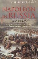 Book Cover for A Brief History of Napoleon in Russia by Alan Palmer