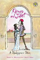 Book Cover for Romeo and Juliet by Andrew Matthews, Tony Ross, William Shakespeare