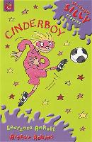 Book Cover for Seriously Silly Supercrunchies: Cinderboy by Laurence Anholt