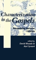 Book Cover for Characterization in the Gospels by Dr. David Rhoads, Professor Kari (Åbo Akademi University, Finland) Syreeni
