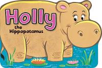 Book Cover for Holly the Hippopotamus by Peter Adby, Peter Adby
