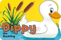 Book Cover for Dippy the Duckling by Peter Adby