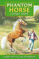 Book Cover for Phantom Horse Comes Home by Christine Pullein-Thompson