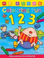 Book Cover for My First Colouring Fun: 123 by Angela Hewitt