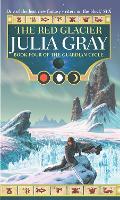 Book Cover for The Red Glacier by Julia Gray