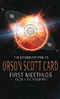 Book Cover for First Meetings: In The Enderverse by Orson Scott Card