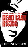 Book Cover for Dead Man Rising by Lilith Saintcrow