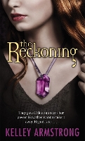 Book Cover for The Reckoning by Kelley Armstrong