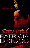 Book Cover for River Marked by Patricia Briggs