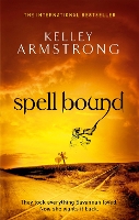 Book Cover for Spell Bound by Kelley Armstrong