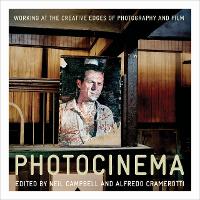 Book Cover for Photocinema by Neil Campbell