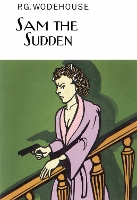 Book Cover for Sam the Sudden by P.G. Wodehouse