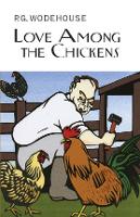 Book Cover for Love Among the Chickens by P.G. Wodehouse