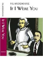 Book Cover for If I Were You by P.G. Wodehouse