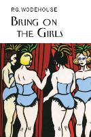 Book Cover for Bring on the Girls by P.G. Wodehouse