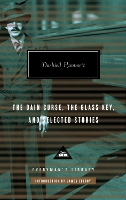 Book Cover for The Dain Curse, The Glass Key, and Selected Stories by Dashiell Hammett