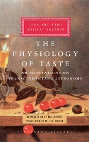 Book Cover for Physiology of Taste by Jean Anthelme Brillat-Savarin, Bill Buford