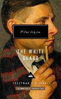 Book Cover for The White Guard by Mikhail Bulgakov, Orlando Figes