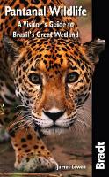 Book Cover for Pantanal Wildlife by James Lowen