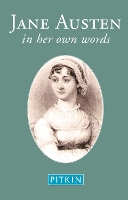 Book Cover for Jane Austen: In Her Own Words by Annie Bullen