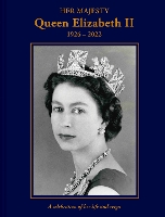 Book Cover for Her Majesty Queen Elizabeth II: 1926–2022 by Brian Hoey