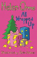 Book Cover for All Wrapped Up by Orme Helen