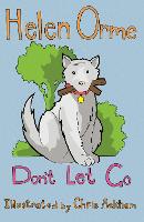 Book Cover for Don't Let Go by Orme Helen