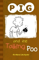Book Cover for Pig and the Talking Poo by Barbara Catchpole