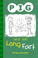 Book Cover for PIG and the Long Fart by Barbara Catchpole, Catchpole Barbara