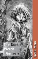 Book Cover for The Dark Words by Lancett Peter